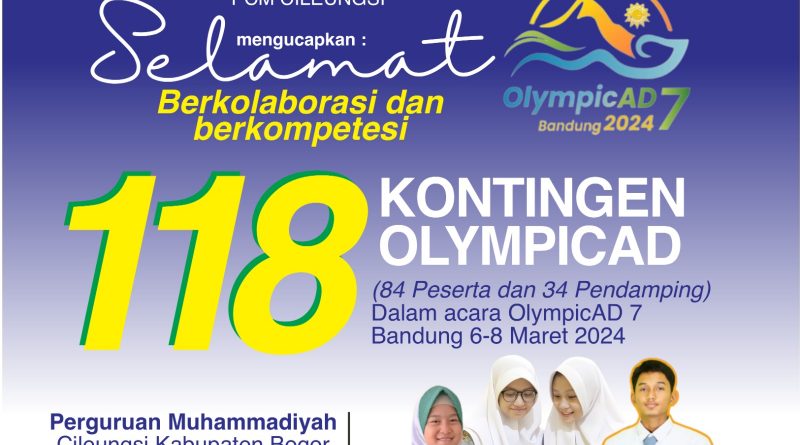 Kontingen Perguruan Muhammadiyah Cileungsi Siap Berfastabiqul Khairat Pada OlympicAD VII di Bandung