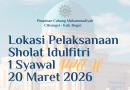 Lokasi Sholat Idulfitri 1 Syawal 1447 H di Lingkungan Muhammadiyah Cileungsi